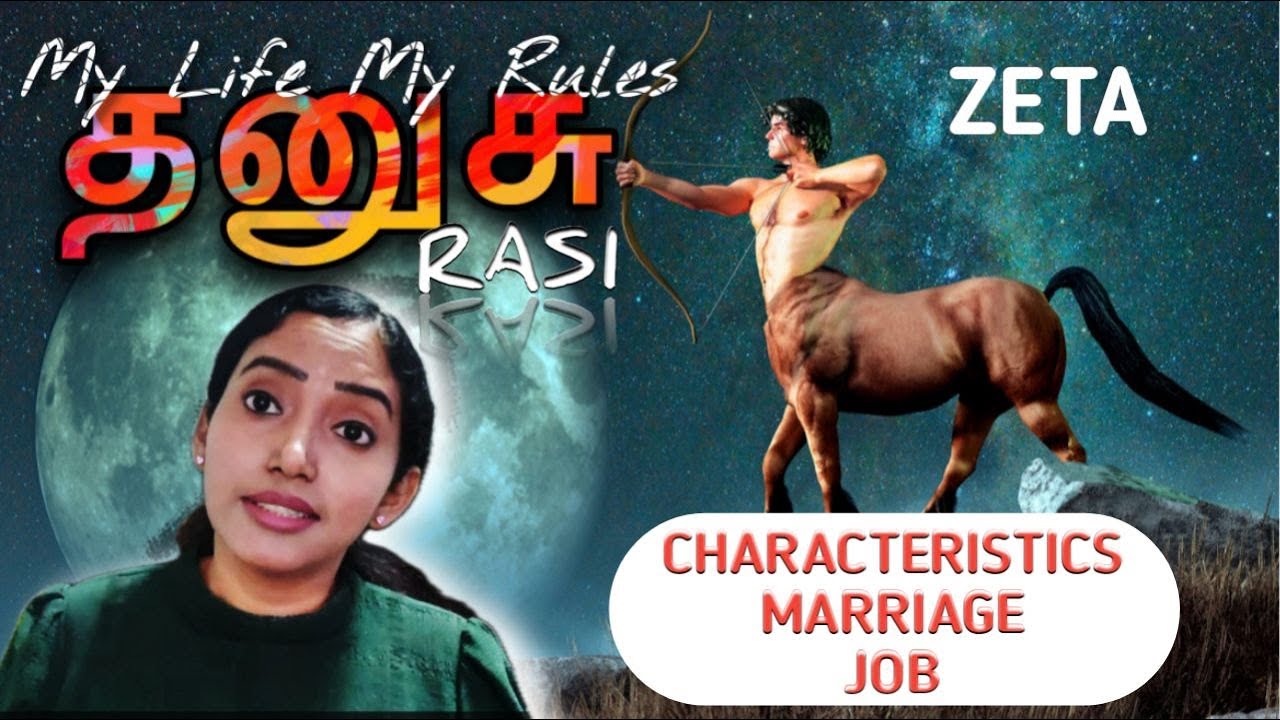 Sagittarius [Dhanusu Rasi Tamil] - AstroPsychology - Jeevitha Meyyappan