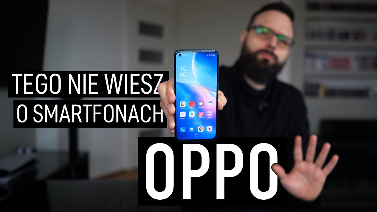 5 RZECZY, kt&oacute;rych nie wiesz o smartfonach OPPO