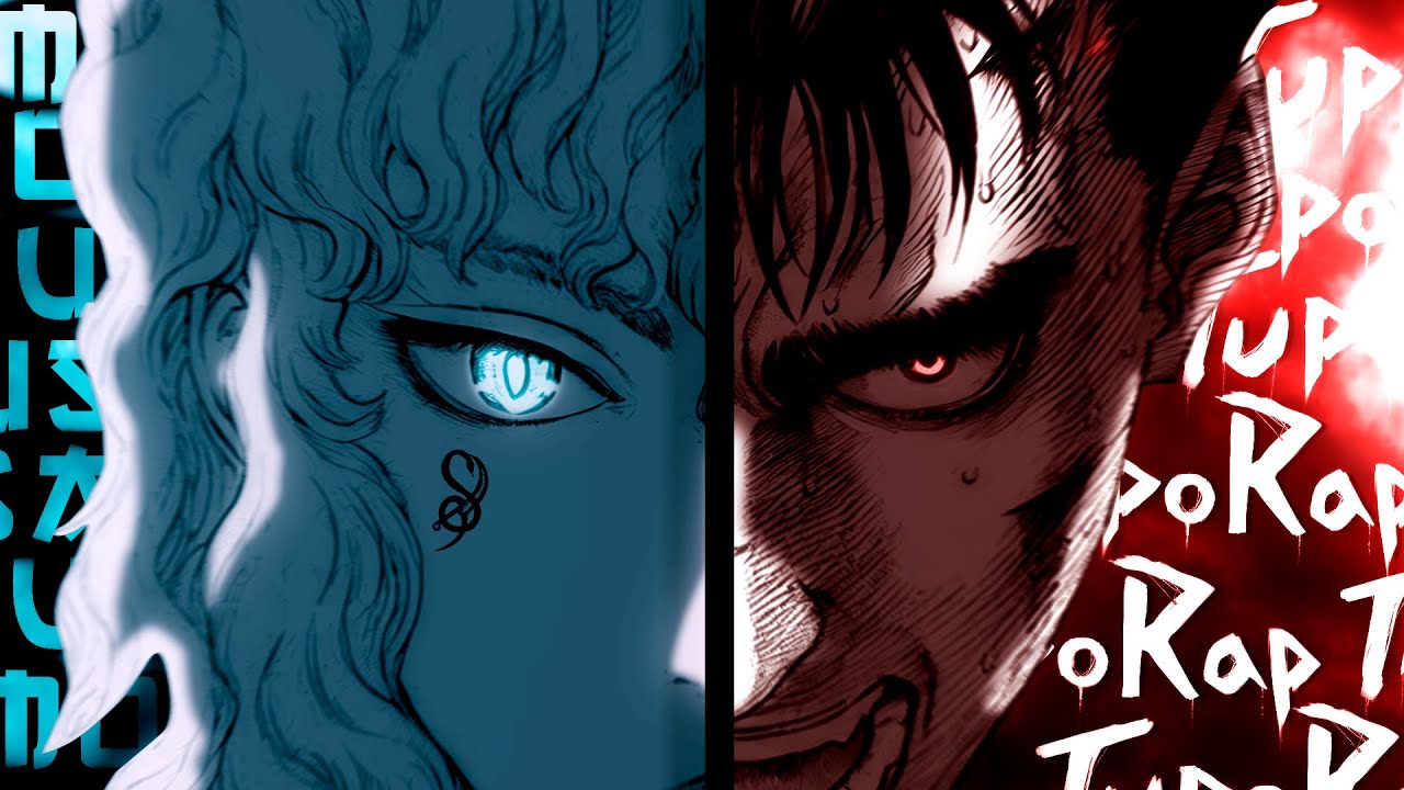 GRIFFITH VS GUTS SONG | 