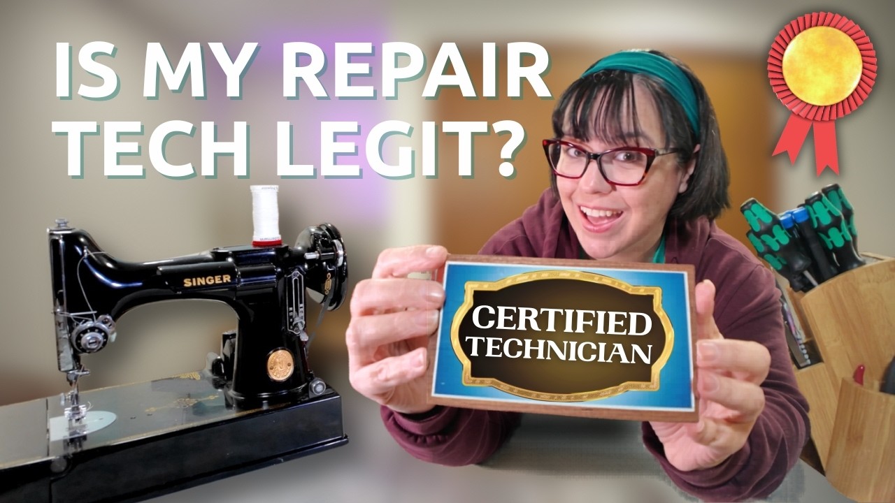 Becoming a CERTIFIED Sewing Machine Repair Technician