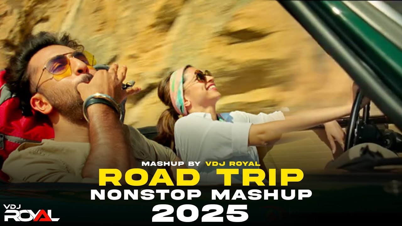 Long Road Trip Love Mashup Jukebox | Long Drive Songs Nonstop | VDj Royal