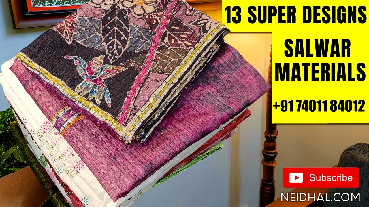 13 New Salwar Material Designs | NEIDHAL.COM | WhatsApp +917401184012 | FEB 20 #3331 🌺🌺🌺