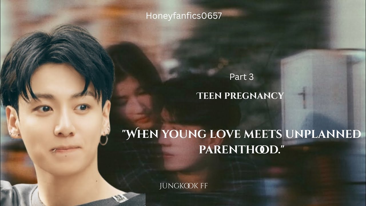 Jungkook ff/part 3/teen parents.... Why life became so hard...
