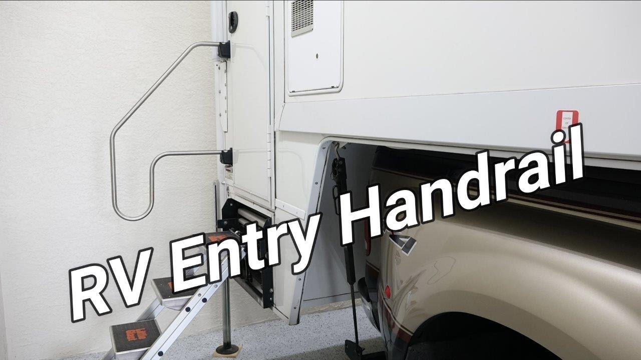 DIY - RV Entry Handrail Install