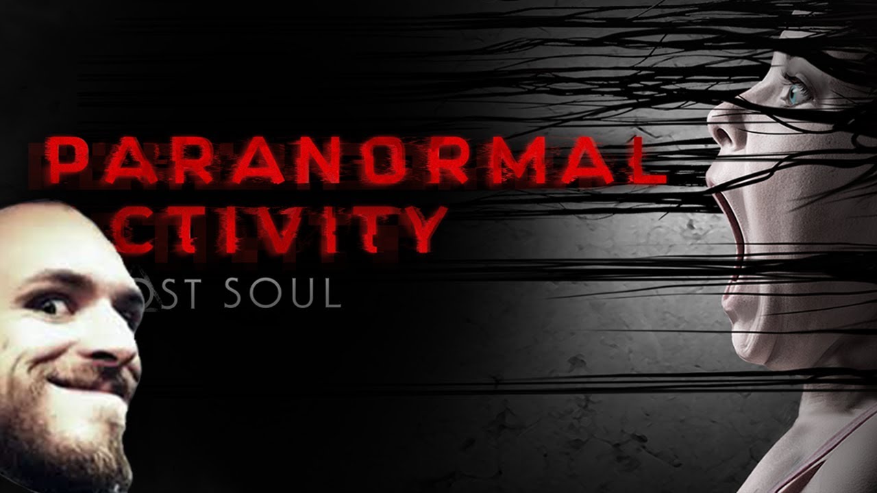 restt - Paranormal Activity: The Lost Soul  │  #HOROROVKA