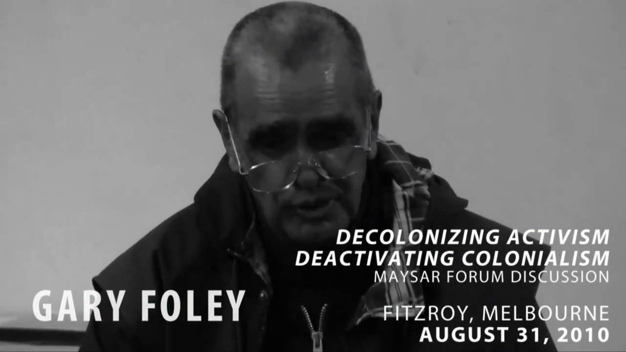 Advice for White Indigenous-rights activists | Gary Foley
