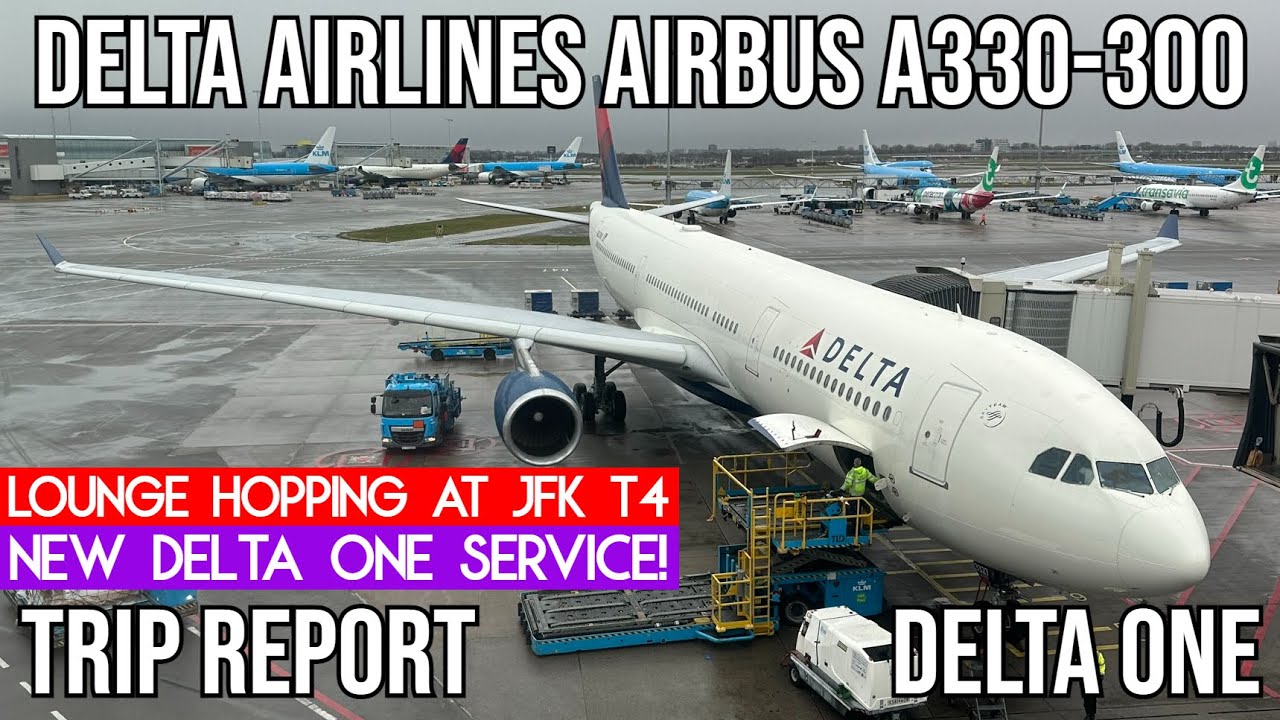 [TRIP REPORT] Delta Airlines Airbus A330-300 (DELTA ONE) New York (JFK) - Amsterdam (AMS)