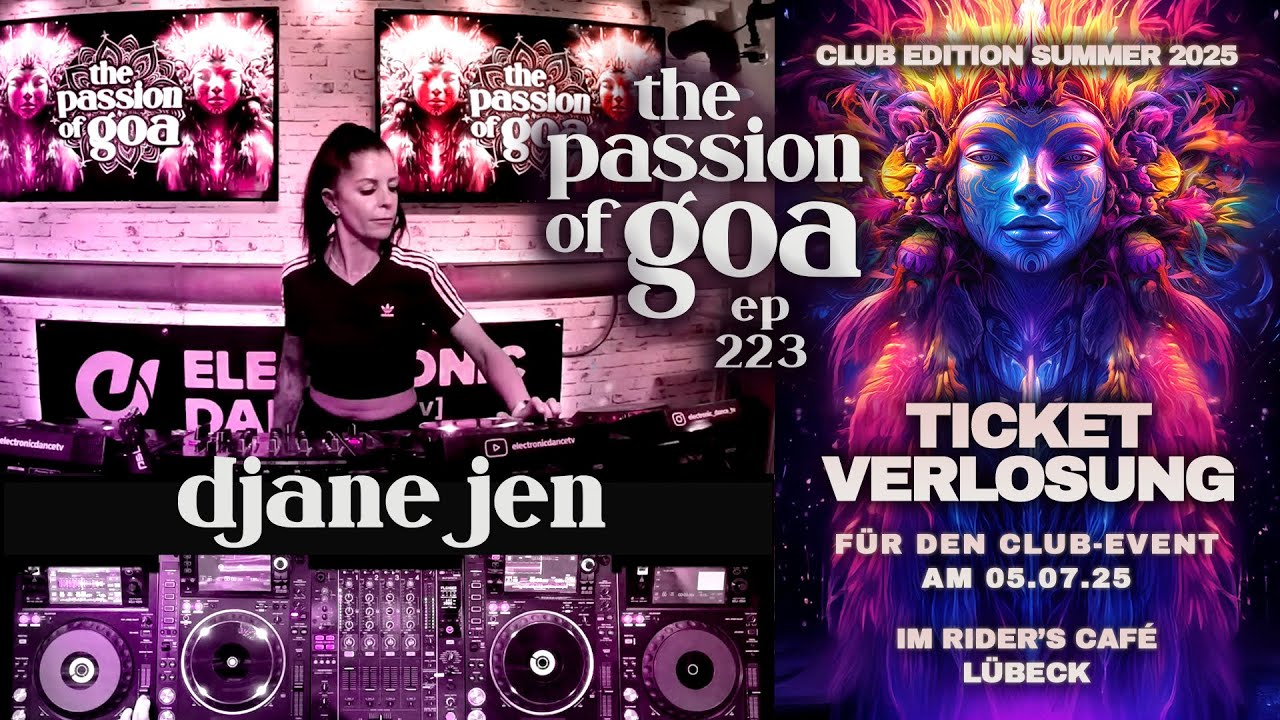 Djane Jen - The Passion Of Goa ep. 223 | Progressive Trance + Ticketverlosung!