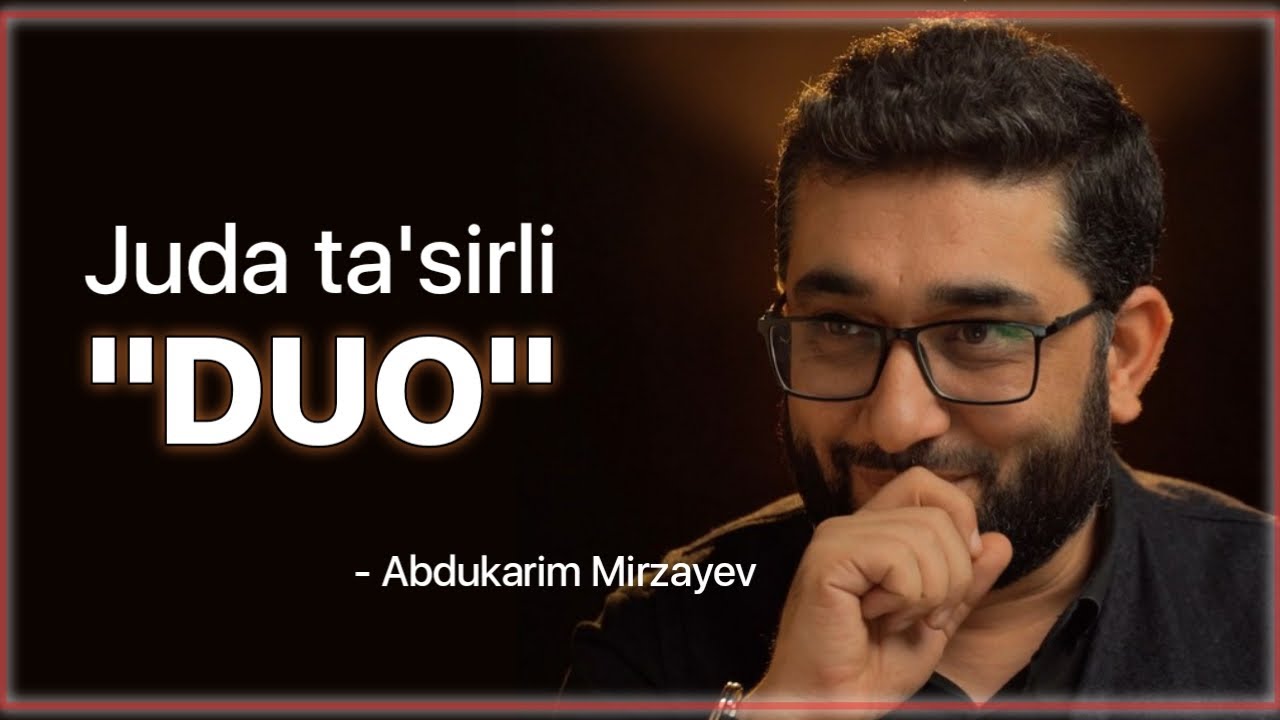 Juda ta'sirli Duo | Abdukarim Mirzayev