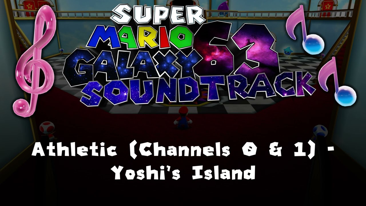Athletic (Channels 0 & 1) - Yoshi's Island 🎵 Super Mario Galaxy 63 Soundtrack OST