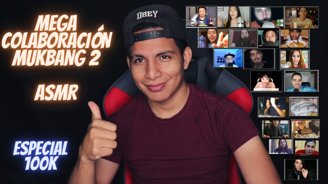 ASMR MEGACOLABORACIÓN MUKBANG 2- ESPECIAL100K