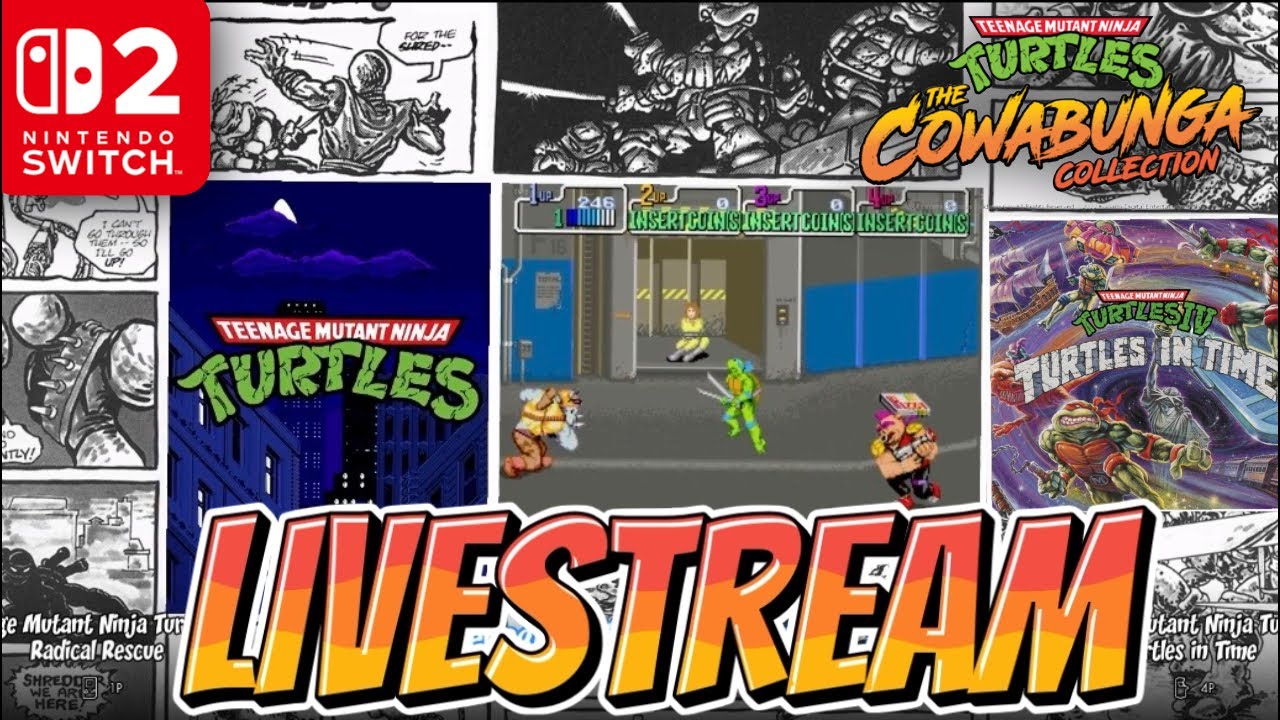 TMNT Cowabunga Collection Switch 2 Livestream