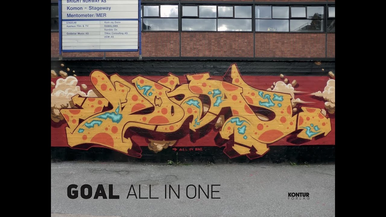 GOAL - ALL IN ONE the book (Konturforlag) (Oslo graffiti)
