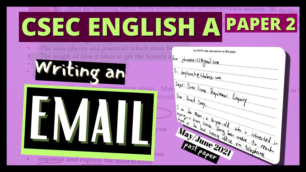 CSEC English A, часть 2: Написание электронных писем (описательное письмо)