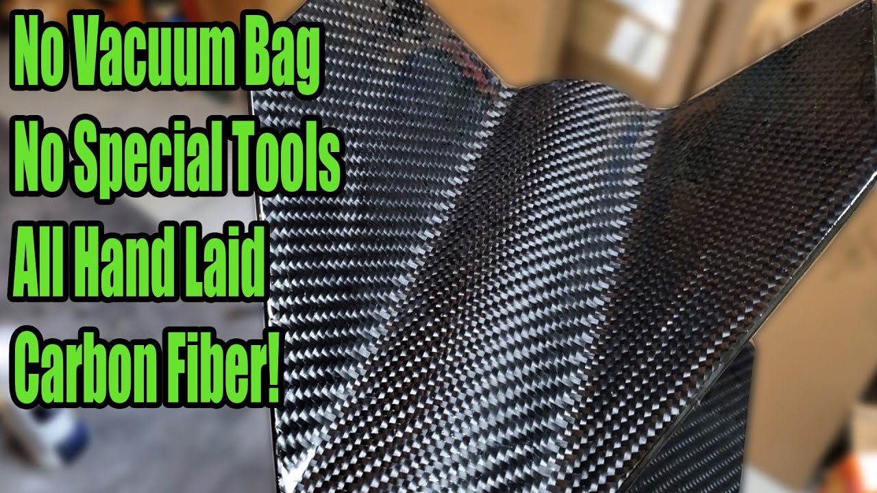 Carbon Fiber DIY With NO Vacuum Bag or Special Tools!