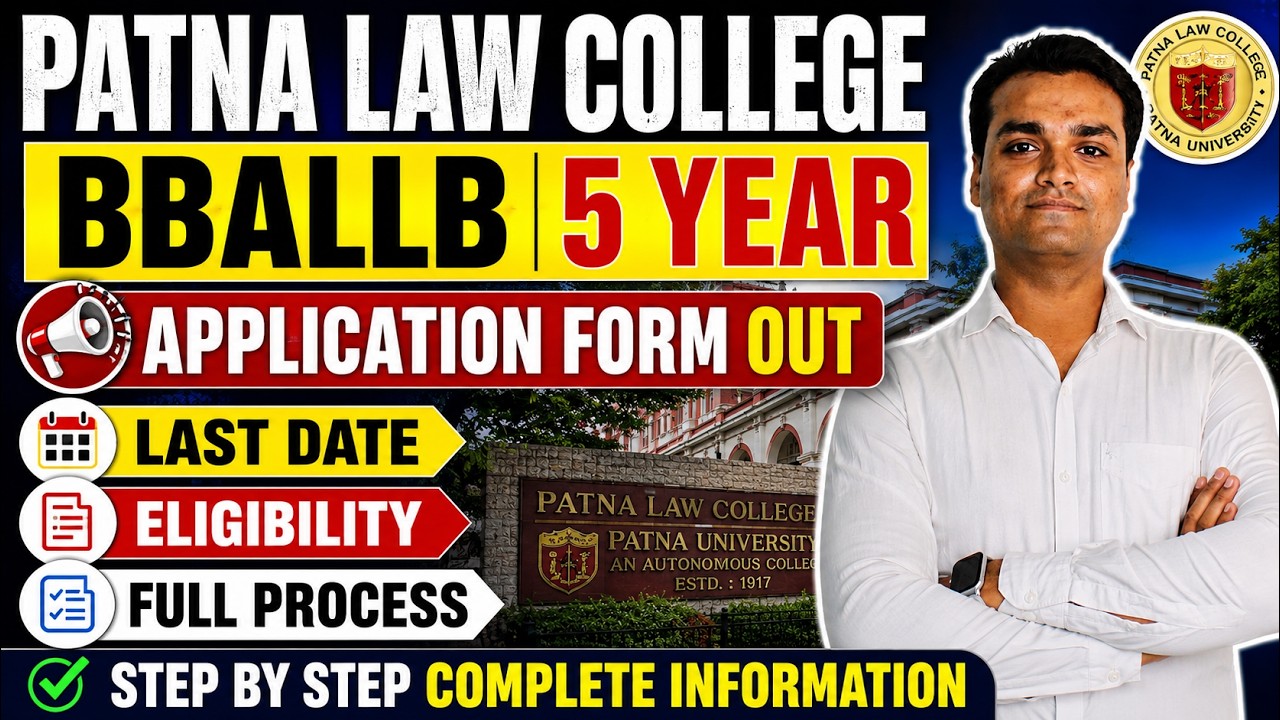 Patna Law College BA LLB 5 Year Form OUT 🔥 | Last Date & Full Process