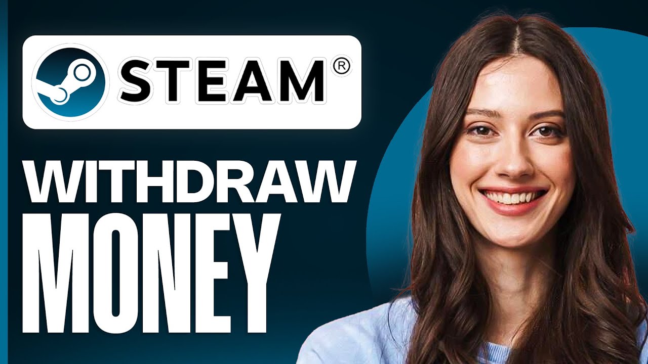 How To Withdraw Money From Steam Account (2026)