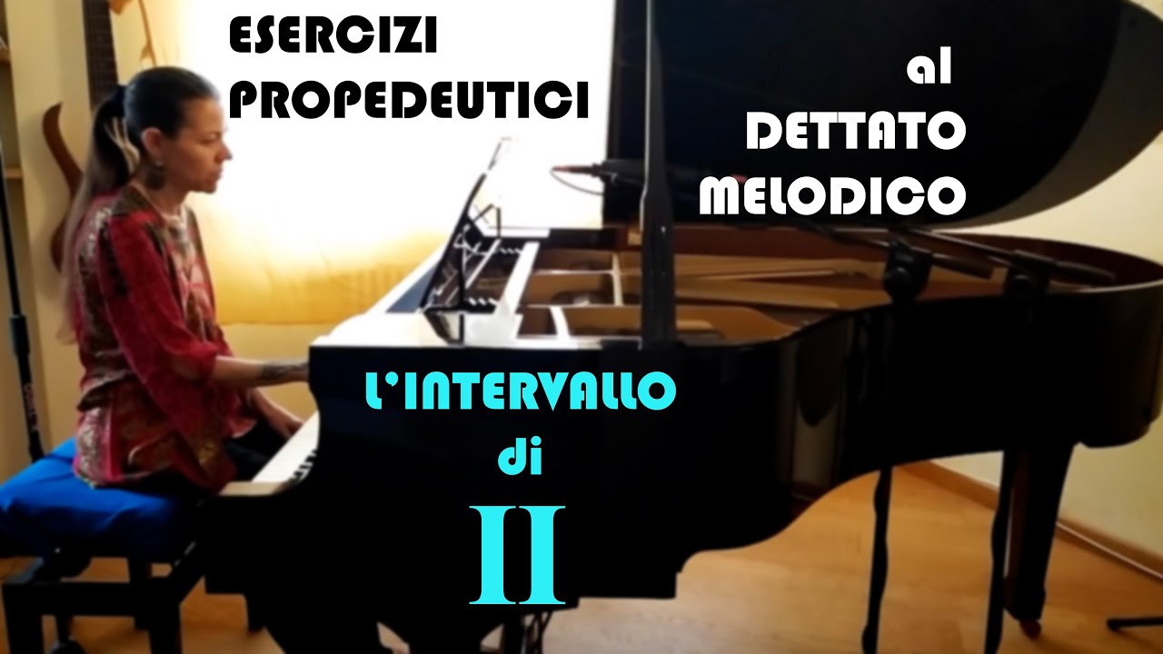 Intervallo di II - Dettato Melodico - Esercizi Propedeutici