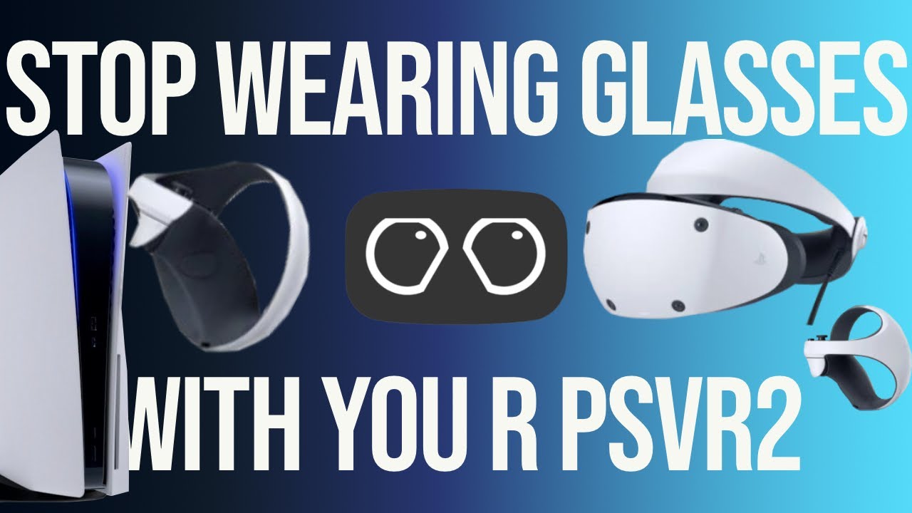 Stop Using Glasses with Your PSVR2! #shorts  #psvr2 #vroptician