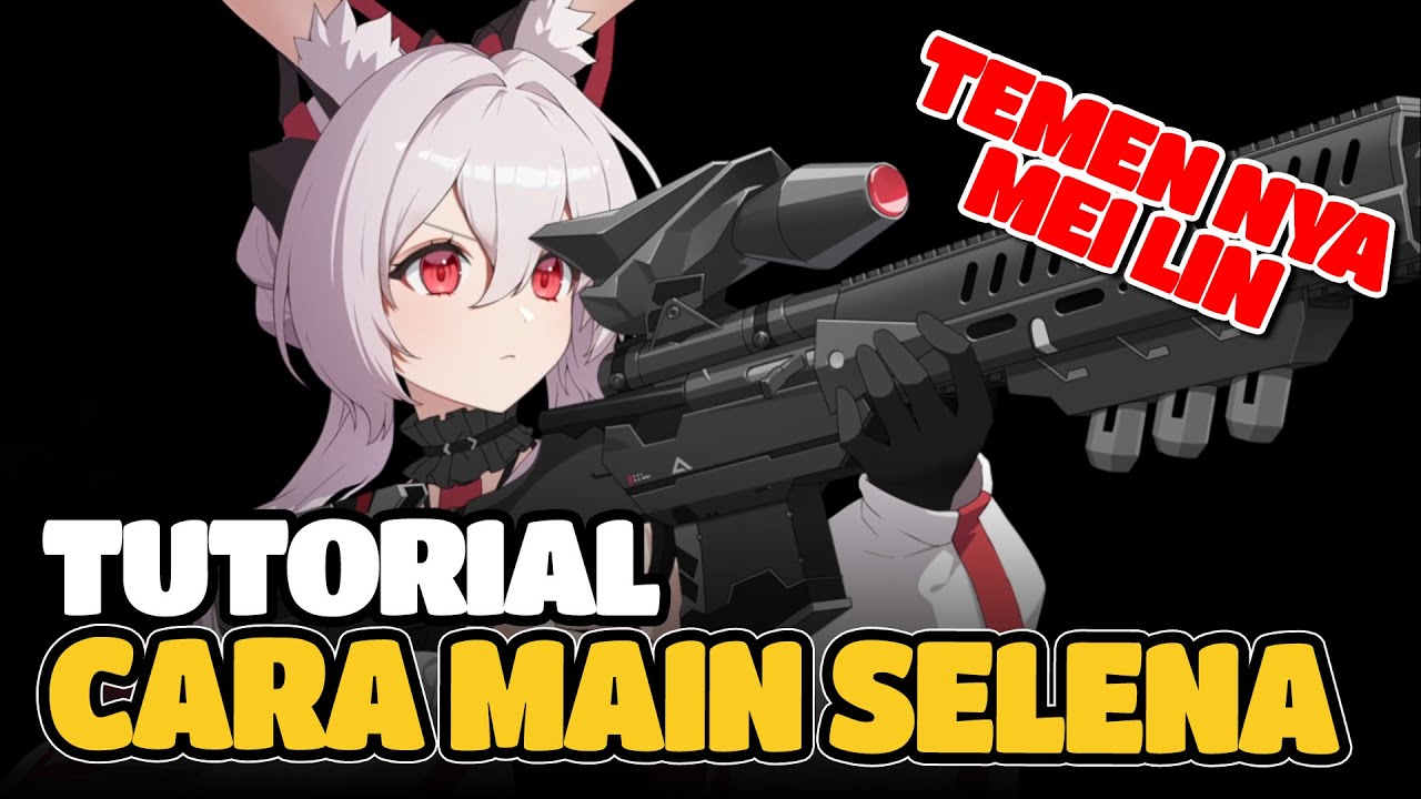 FULL GUIDE & BUILD BERMAIN SELENA, SUB DPS BUAT MEI LIN! - Chaos Zero Nightmare