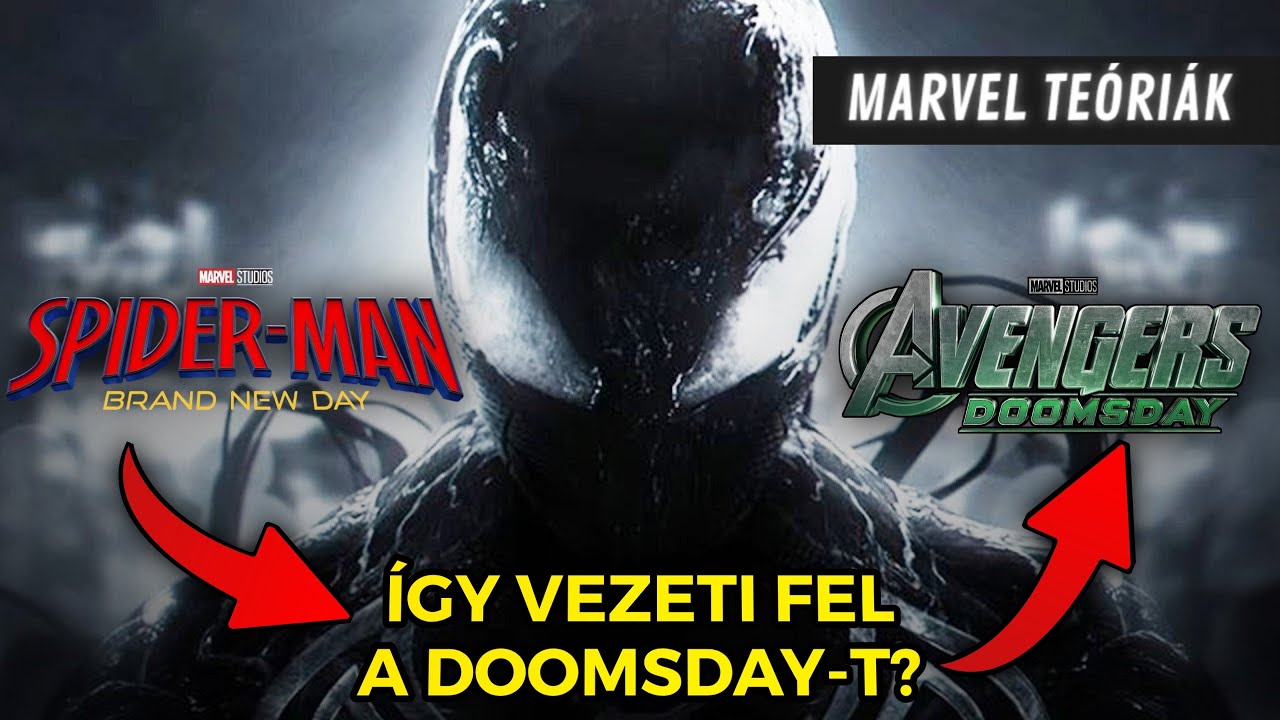 Jön a Venom Pókember? | Így vezetheti fel a Brand New Day a Doomsday-t!