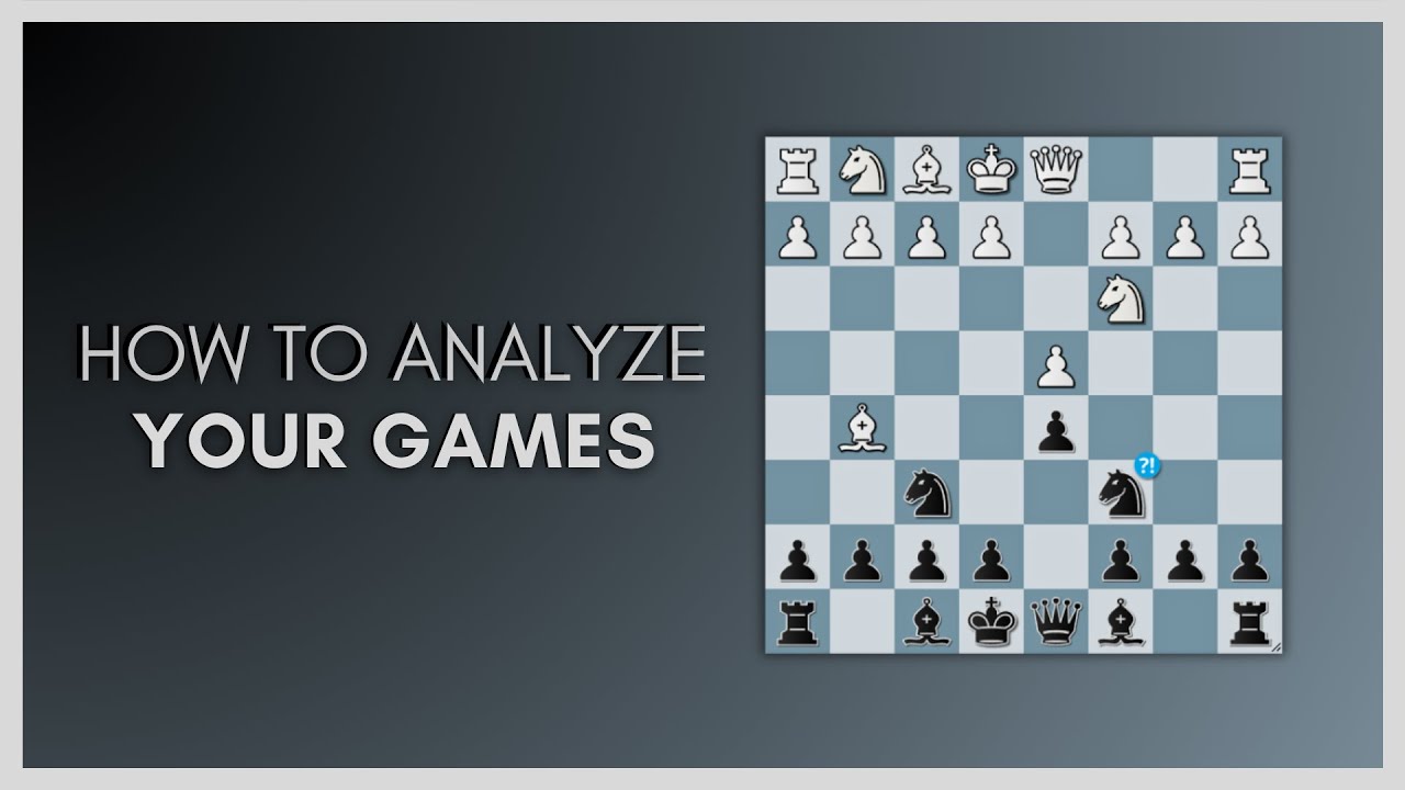 How to Analyze a Chess Game: From a Live Chess Lesson
