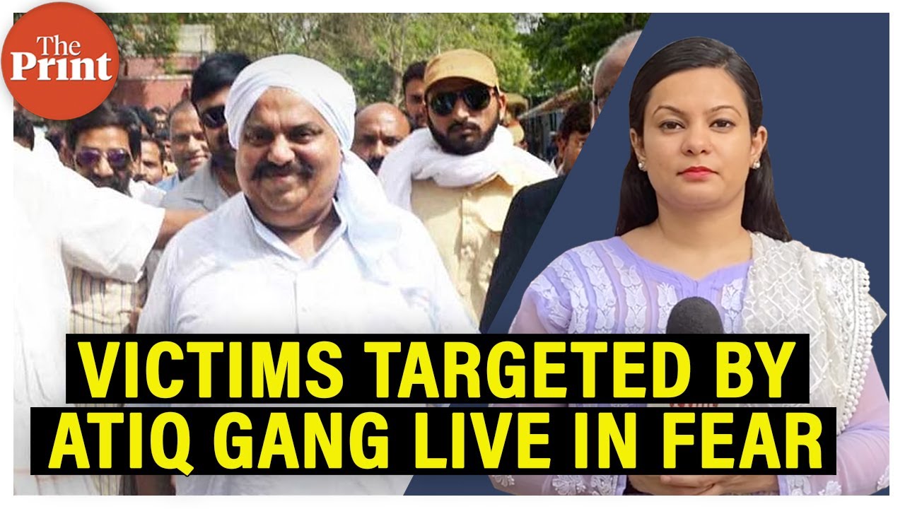 Why victims once targeted by Atiq Ahmed & his gang are still living in fear