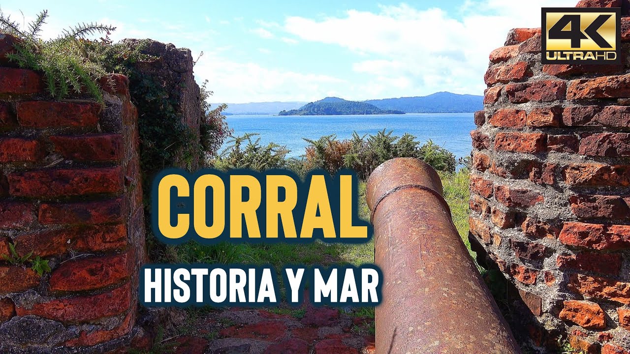 CORRAL, CHILE ⚓ Historia y Paisajes del Sur de Chile [4K]