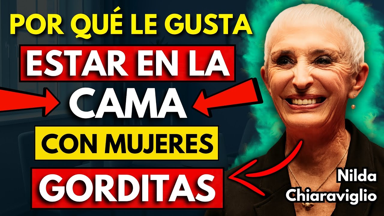 Esto lo EXCITA más de lo que imaginas (psicología masculina real) | Nilda Chiaraviglio