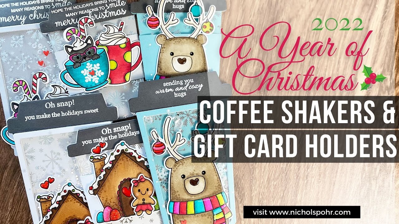A Year of Christmas 2022:  Christmas Coffee Shaker Cards & Gift Card Holders Tutorial