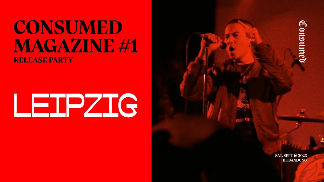 Leipzig Live at Consumed Magazine #1 Release Party
