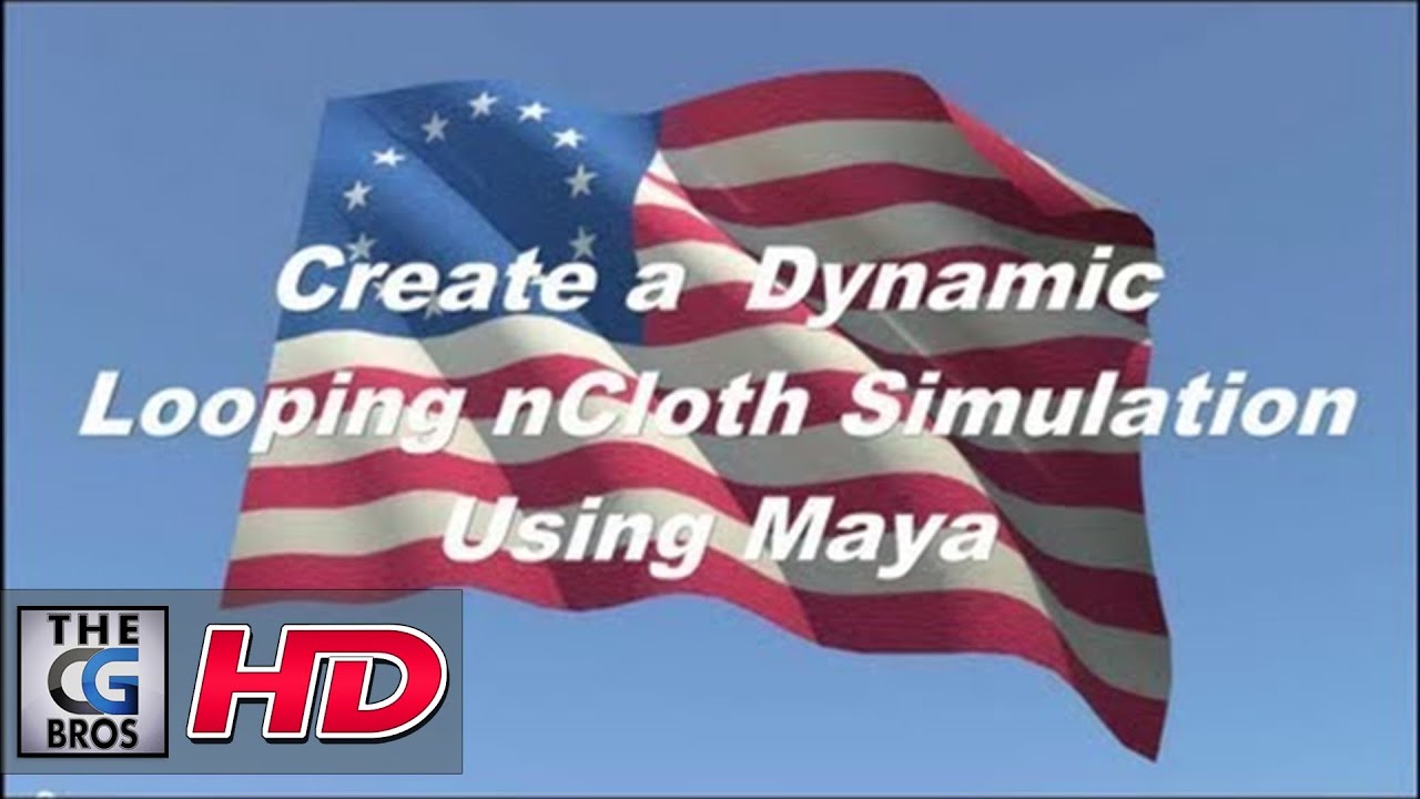 Maya nCloth Dynamics Tutorial: Looping Flag Sim Using the blendCache Node  (Intermediate Level)