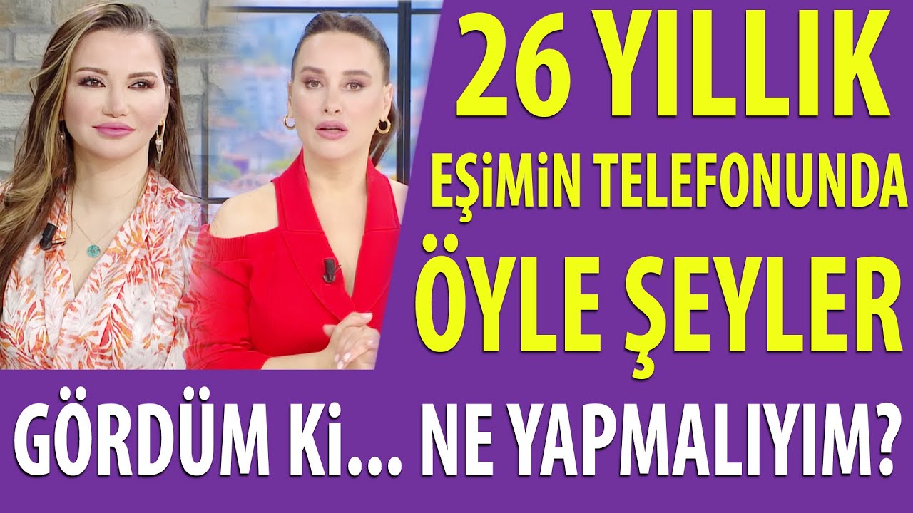 '26 yıllık kocam beni aldatıyor!' Telefonundan yakaladım...! Esra Ezmeci yol gösteriyor...