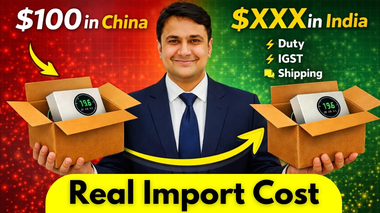 71. China Se Product Import Cost India |Custom Duty + IGST + Shipping Explained | Naveen Nehra Edits