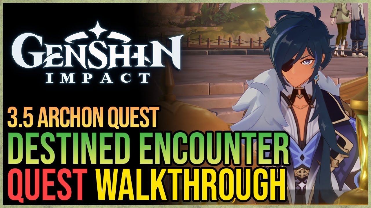 Destined Encounter Genshin Impact