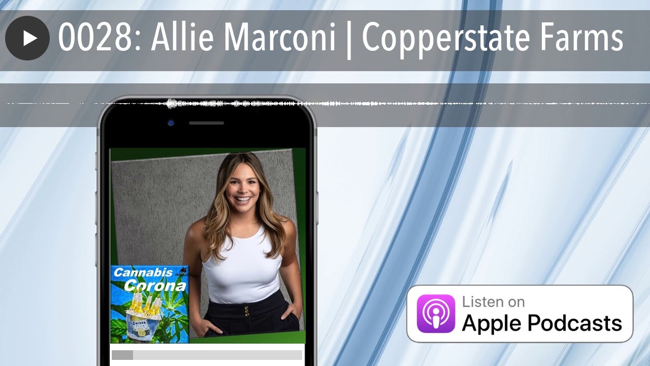 0028: Allie Marconi | Copperstate Farms