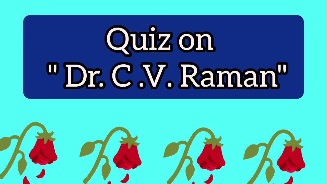 Quiz on Dr. C. V. Raman|Gk MCQ|Gk question answer|Interesting Gk Quiz|Amazing Gk Quiz 