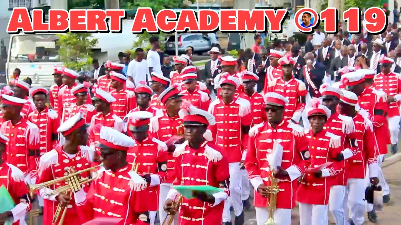 The ALBERT ACADEMY Celebrates 119 - Freetown City 🇸🇱 2023 - Explore With Triple-A