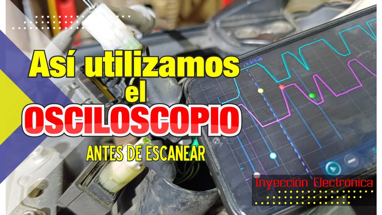 Así utilizamos el OSCILOSCOPIO antes de escanear una moto.
