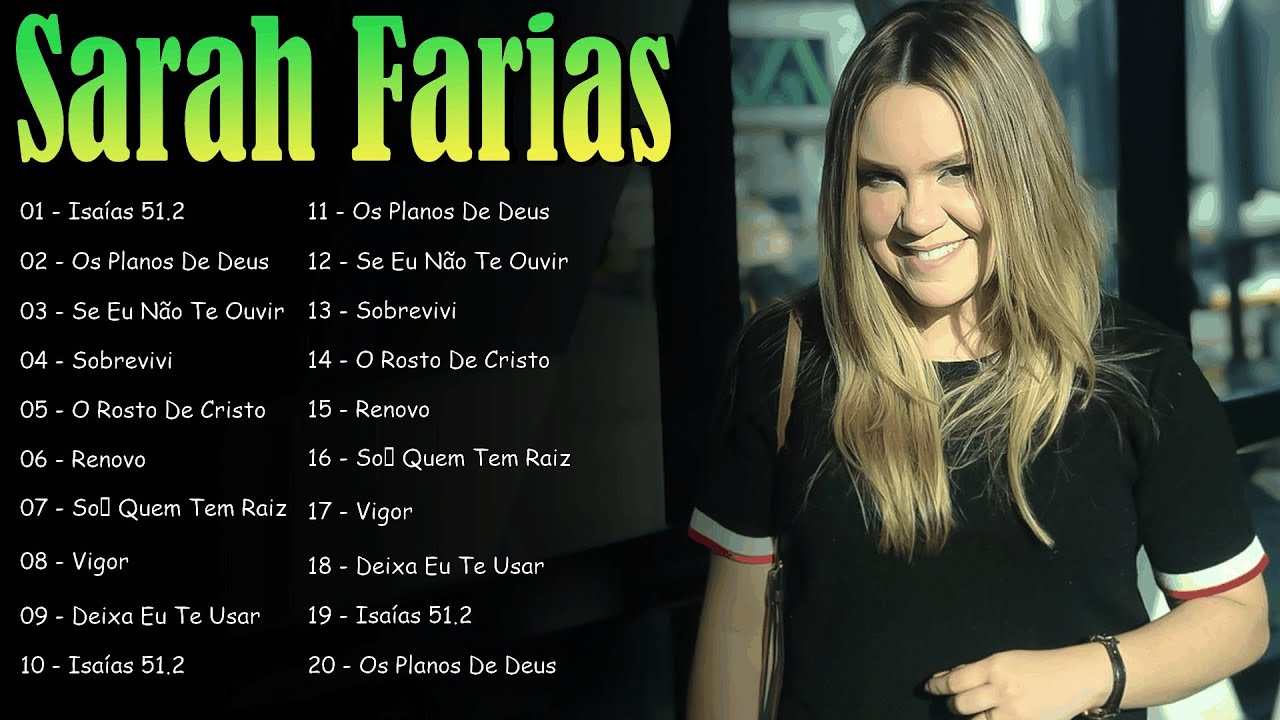 Sarah Farias – As Melhores Canções de Adoração Gospel | Mais Tocadas 2026
