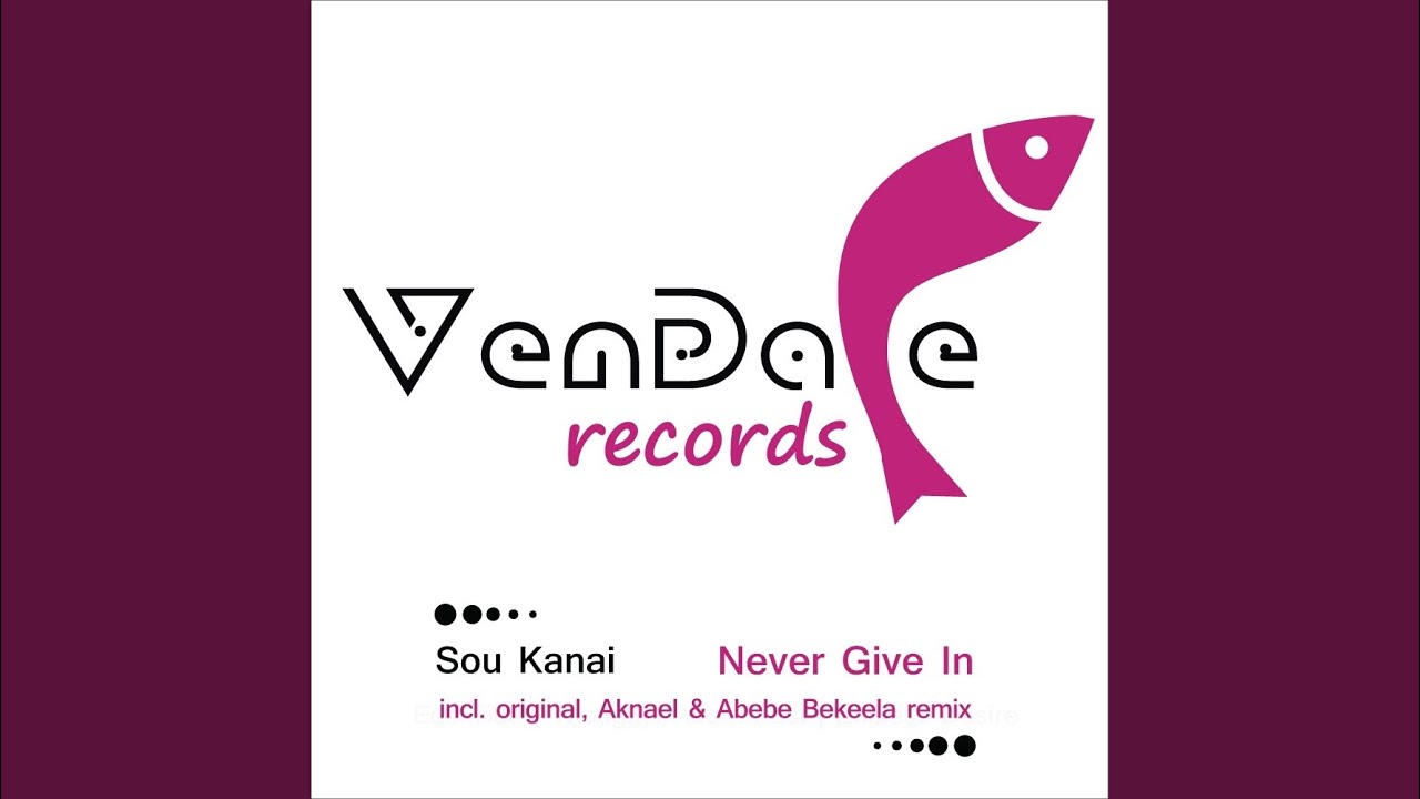 Never Give In (Aknael & Abebe Bekeela Remix)