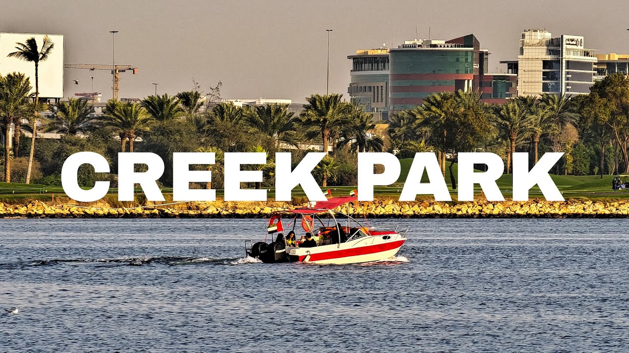 Creek Park | Dubai 🇦🇪 