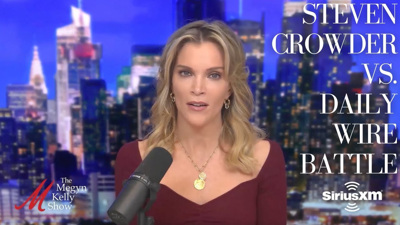 Who's Right in the Steven Crowder vs. Daily Wire Battle, with Megyn Kelly and Dave Smith