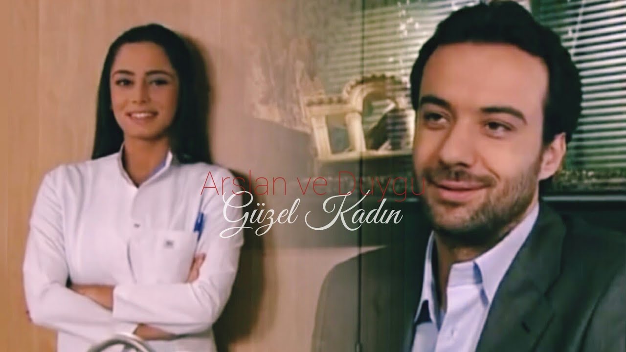 Arslan ve Duygu | Güzel Kadın (istek klip)