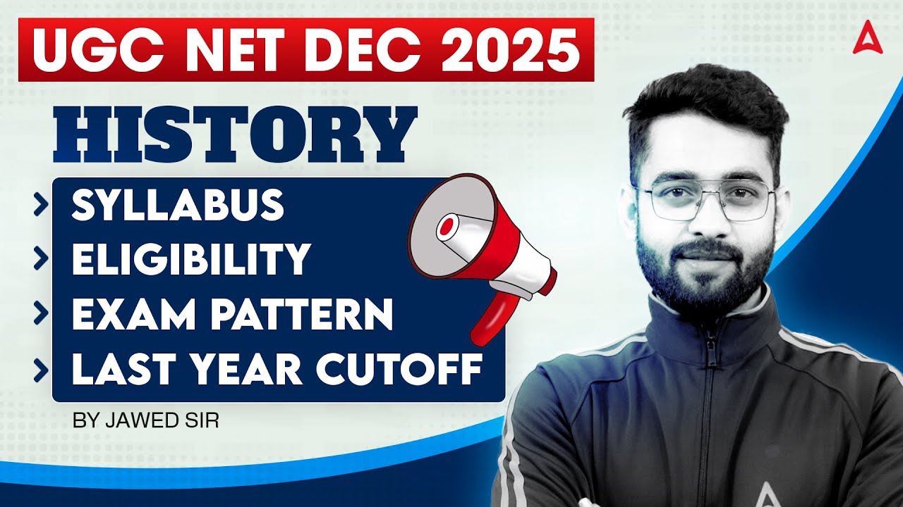 UGC NET History | UGC NET History Paper 2 Syllabus, Eligibility, Exam Pattern & Last Year Cut Off