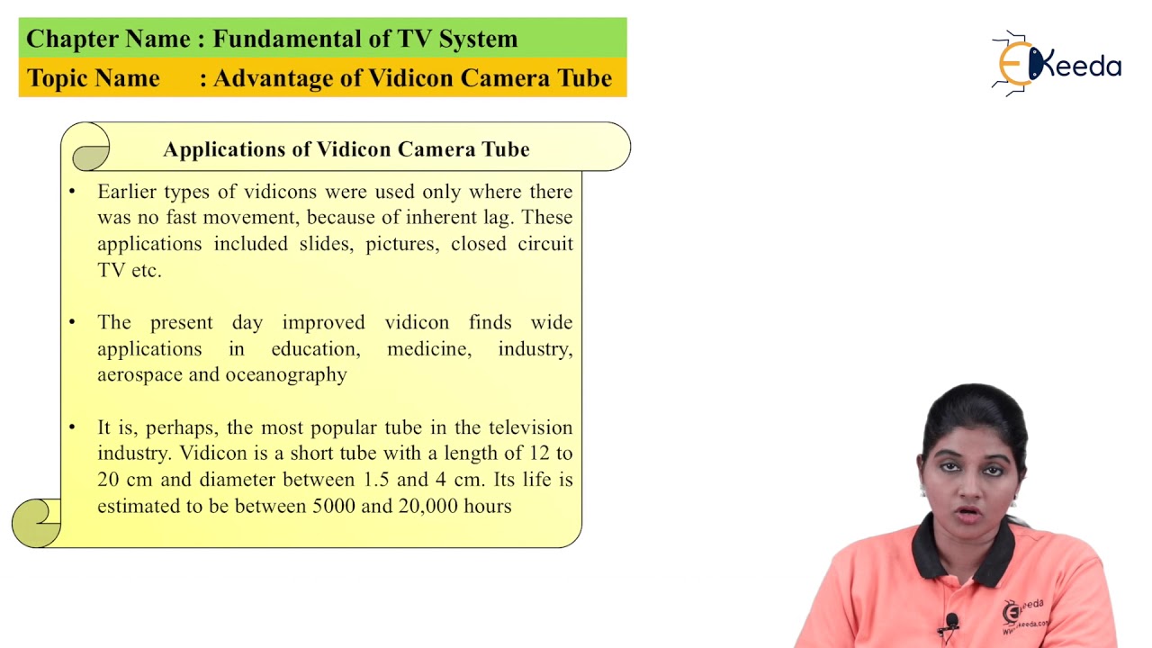 Advantages of Vidicon Tubes | Fundamental of TV System | TV and Video Engineering