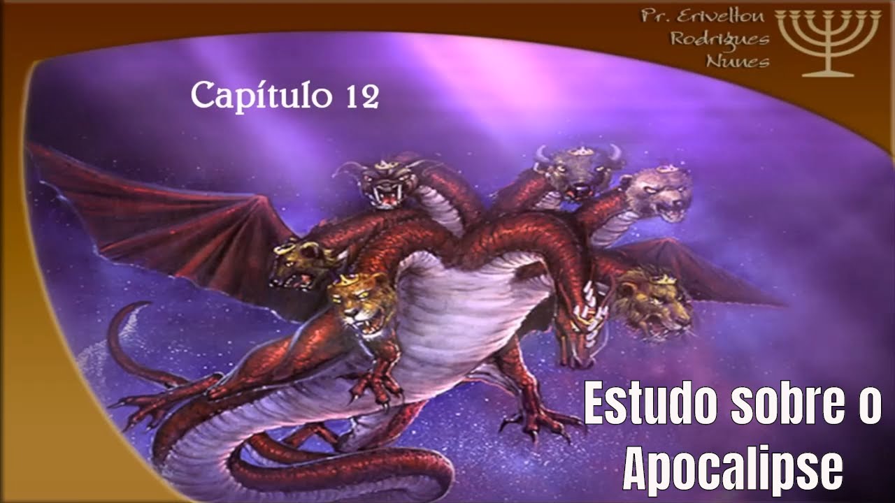Apocalipse 12 - A mulher e o Dragão