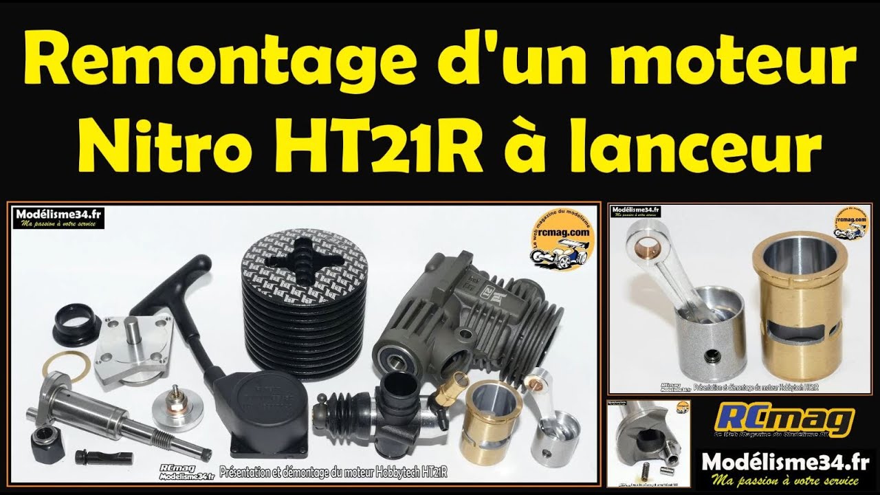 Remontage d'un moteur nitro HT21R à lanceur