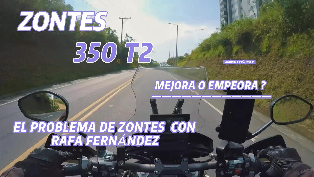Zontes 350  Cambio piñon