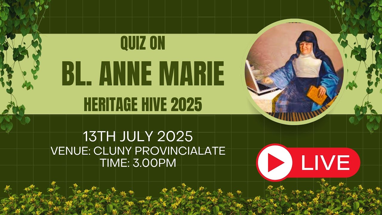 QUIZ ON BL.ANNE MARIE HERITAGE HIVE - 2025